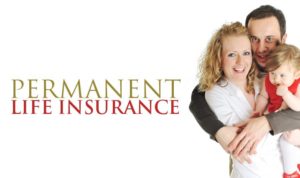 Whole Life Insurance Makes Things Permanent